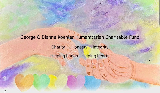 GEORGE AND DIANNE KOEHLER FOUNDATION